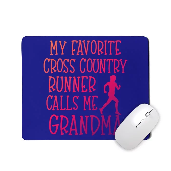 My Favorite Cross Country Runner Calls Me Grandma Grandson Gift Mousepad