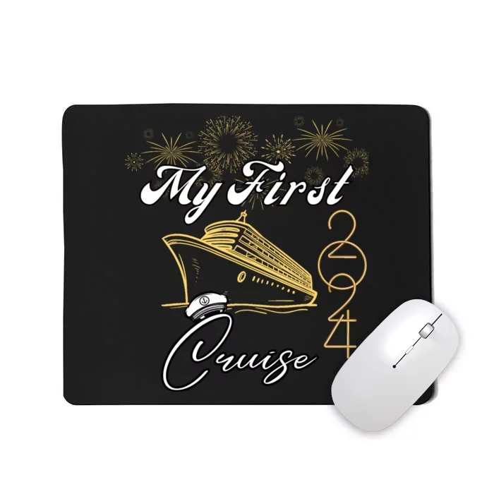 My First Cruise 2024 Family Vacation Cruise Ship Travel Mousepad