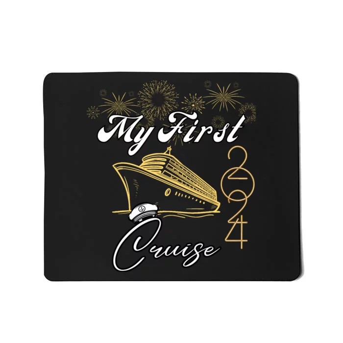 My First Cruise 2024 Family Vacation Cruise Ship Travel Mousepad