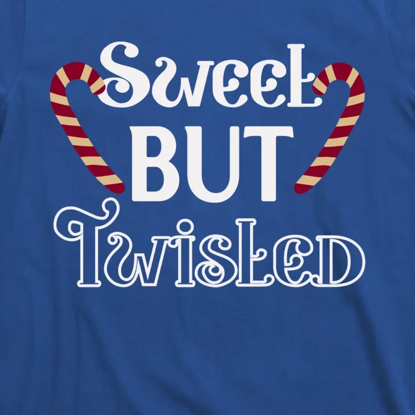 Matching Family Christmas Funny Costume Sweet But Twisted Great Gift T-Shirt