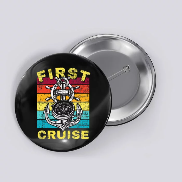 My First Cruise Men Women Rookie Travellers Button