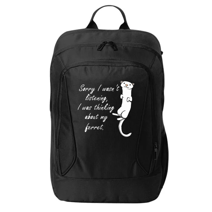 My Ferret Cute Saying Cuddly Rodent City Backpack