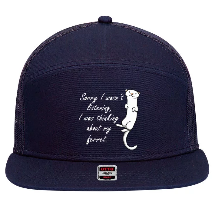 My Ferret Cute Saying Cuddly Rodent 7 Panel Mesh Trucker Snapback Hat