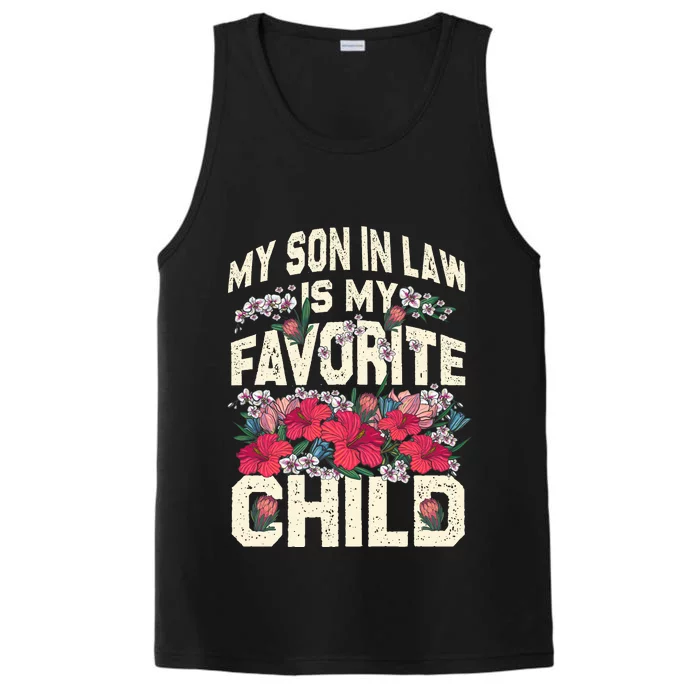 My Favorite Child Is My Son In Law A Funny Moms Perspective Performance Tank