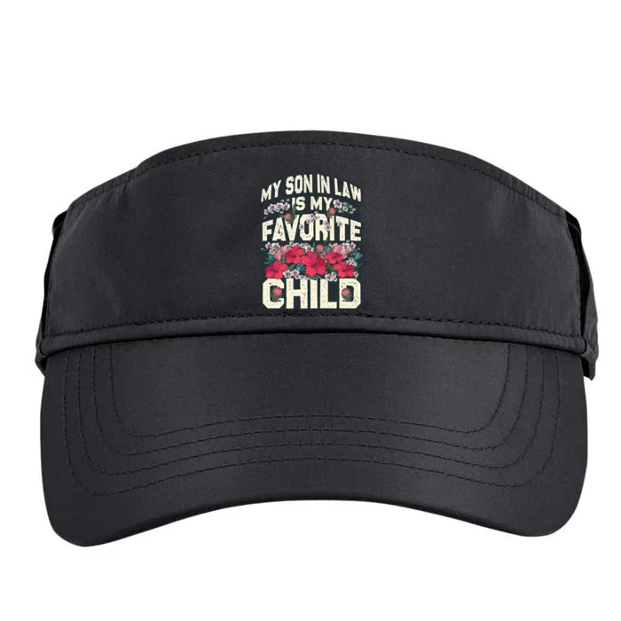 My Favorite Child Is My Son In Law A Funny Moms Perspective Sticker Adult Drive Performance Visor