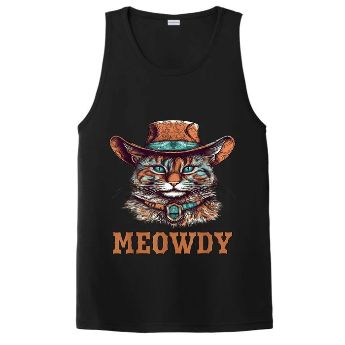 Meowdy Funny Cat Graphic Western Cowboy Cat Meow Howdy Performance Tank