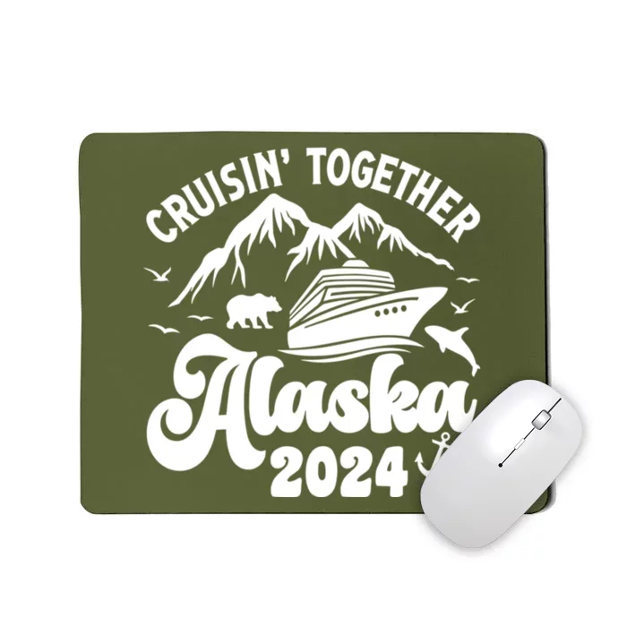 Matching Family Cruisin Together Alaska 2024 Mousepad