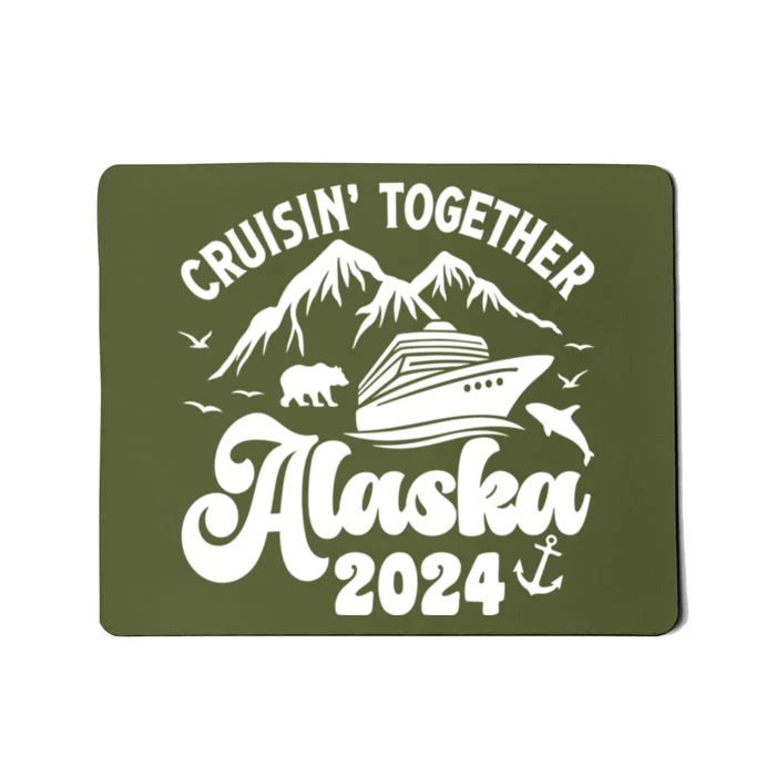 Matching Family Cruisin Together Alaska 2024 Mousepad