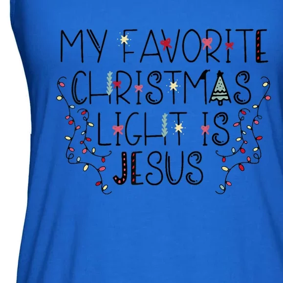 My Favorite Christmas Light Is Jesus Great Gift Ladies Essential Flowy Tank