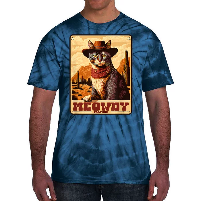 Meowdy! Funny Country Music Cat Cowboy Hat Wanted Poster Tie-Dye T-Shirt