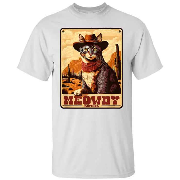 Meowdy! Funny Country Music Cat Cowboy Hat Wanted Poster Tall T-Shirt