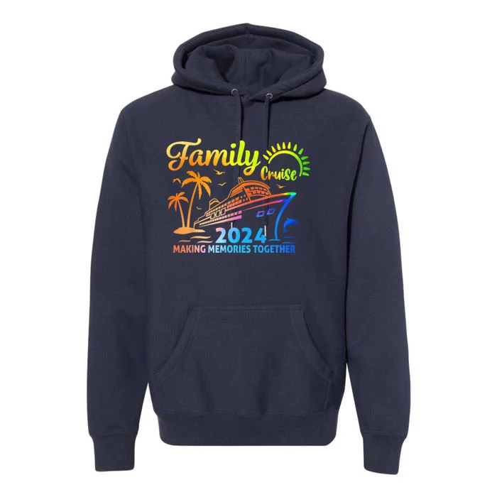 My First Cruise 2024 Vacation Matching Family Cruise Ship Premium Hoodie