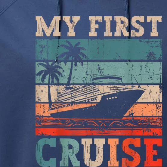 My First Cruise Family Vacation Cruise Ship Performance Fleece Hoodie