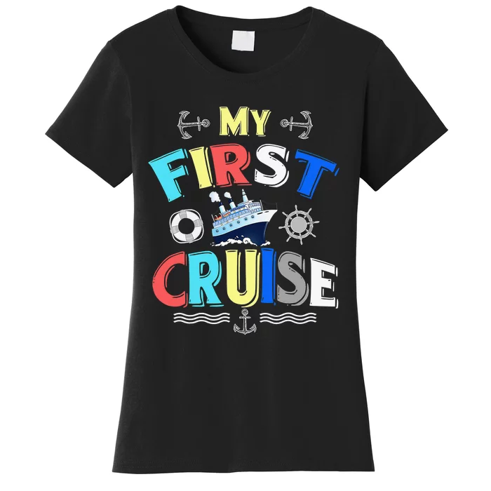 My First Cruise Rookie Travelers Women's T-Shirt