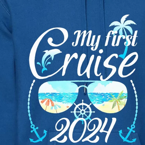 My First Cruise 2024 Family Vacation Cruise Ship Travel Premium Hoodie