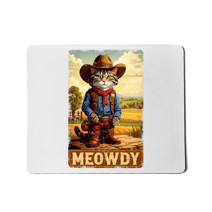 Meowdy Funny Country Side Cat Hat Vintage Cowboy Cat Mousepad