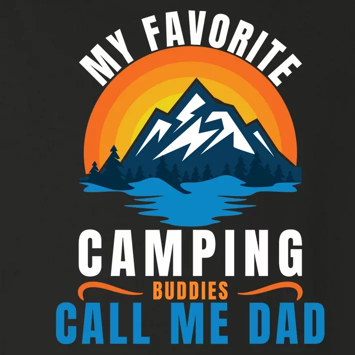 My Favorite Camping Buddies Call Me Dad, Funny Camping Dad Toddler Long Sleeve Shirt