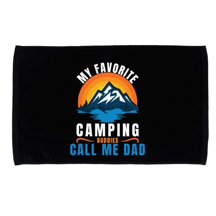 My Favorite Camping Buddies Call Me Dad, Funny Camping Dad Microfiber Hand Towel