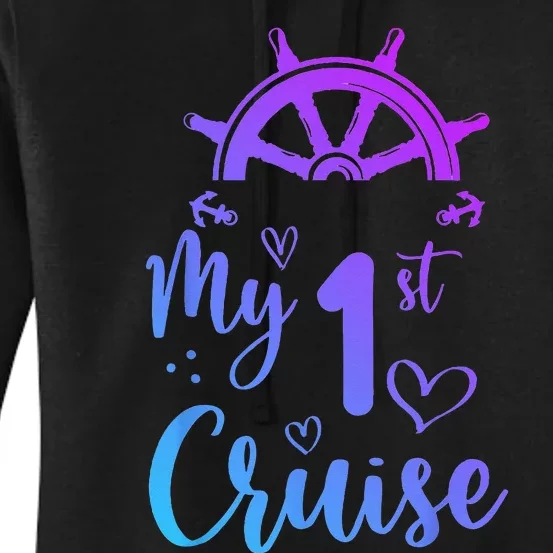 My First Cruise  Funny Cruise Women's Pullover Hoodie