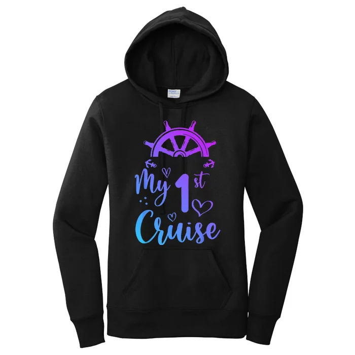 My First Cruise  Funny Cruise Women's Pullover Hoodie