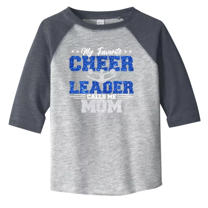 My Favorite Cheerleader Calls Me Mom Cheer Mom Meaningful Gift Toddler Fine Jersey T-Shirt