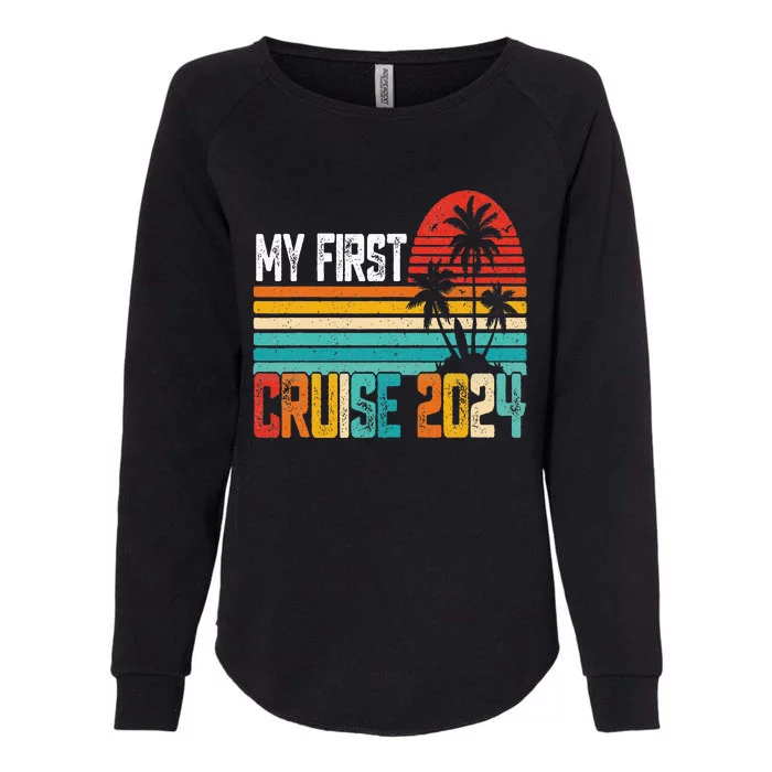 My First Cruise 2024 Family Vacation Cruise Womens California Wash Sweatshirt