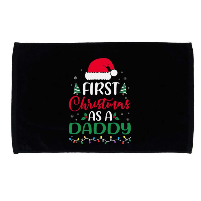 My First Christmas As A Daddy New Father Xmas Lights Gift Microfiber Hand Towel