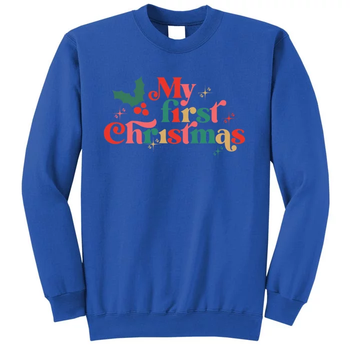 My First Christmas 1st Christmas Newborn Gift Tall Sweatshirt