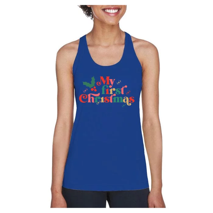 My First Christmas 1st Christmas Newborn Gift Women's Racerback Tank