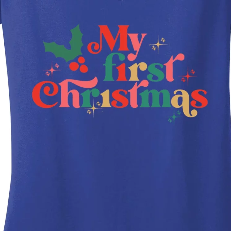 My First Christmas 1st Christmas Newborn Gift Women's V-Neck T-Shirt