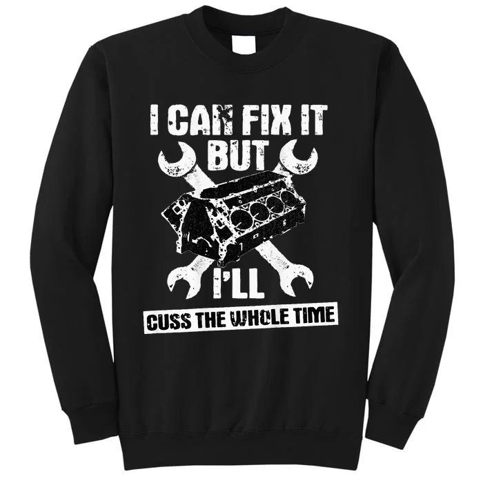 Mechanic Funny Car Repair Design On Back Tall Sweatshirt