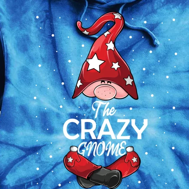 Matching Family Christmas Gift Funny Gift Crazy Gnome Gift Tie Dye Hoodie