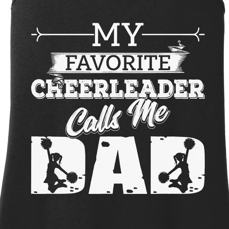 My Favorite Cheerleader Calls Me Dad Cheer Father's Day Ladies Essential Tank