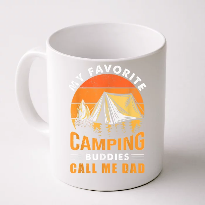 My Favorite Camping Buddies Call Me Dad Vintage Fathers Day Front & Back Coffee Mug