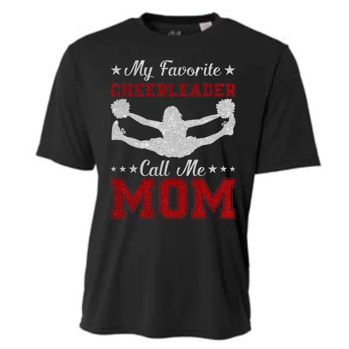 My Favorite Cheerleader Calls Me Mom Cheer Cooling Performance Crew T-Shirt