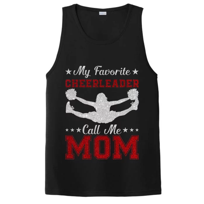 My Favorite Cheerleader Calls Me Mom Cheer Performance Tank