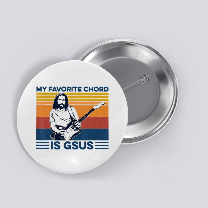 My Favorite Chord Is Gsus Jesus Playing Guitar Button