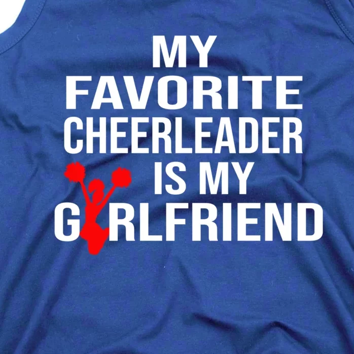 My Favorite Cheerleader Is My Girlfriend Cheer Boyfriend Gift Tank Top