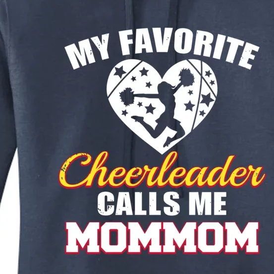 My Favorite Cheerleader Calls Me Mommom Funny Cheer Mom Mom Gift Women's Pullover Hoodie