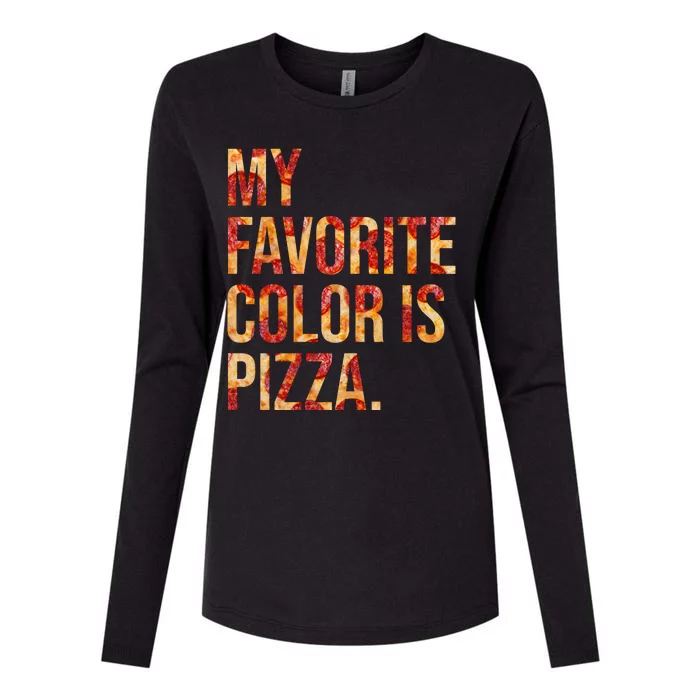 My Favorite Color Is Pizza Womens Cotton Relaxed Long Sleeve T-Shirt