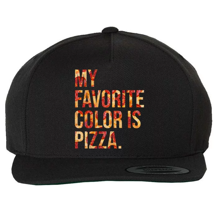 My Favorite Color Is Pizza Wool Snapback Cap