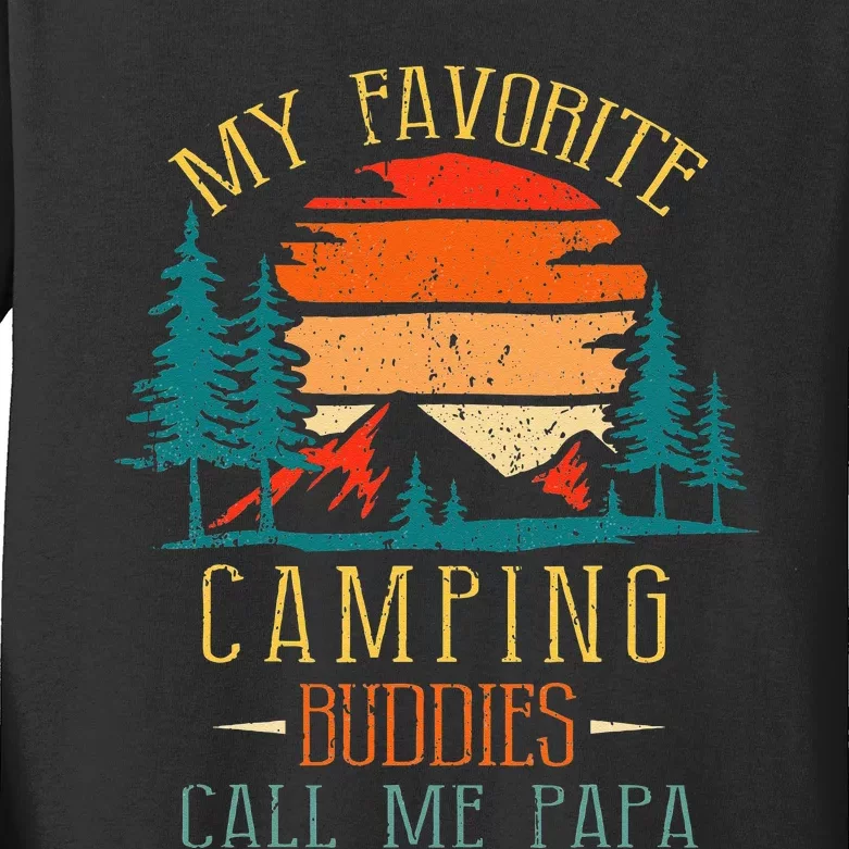 My Favorite Camping Buddies Call Me Papa Funny Family Father Kids Long Sleeve Shirt