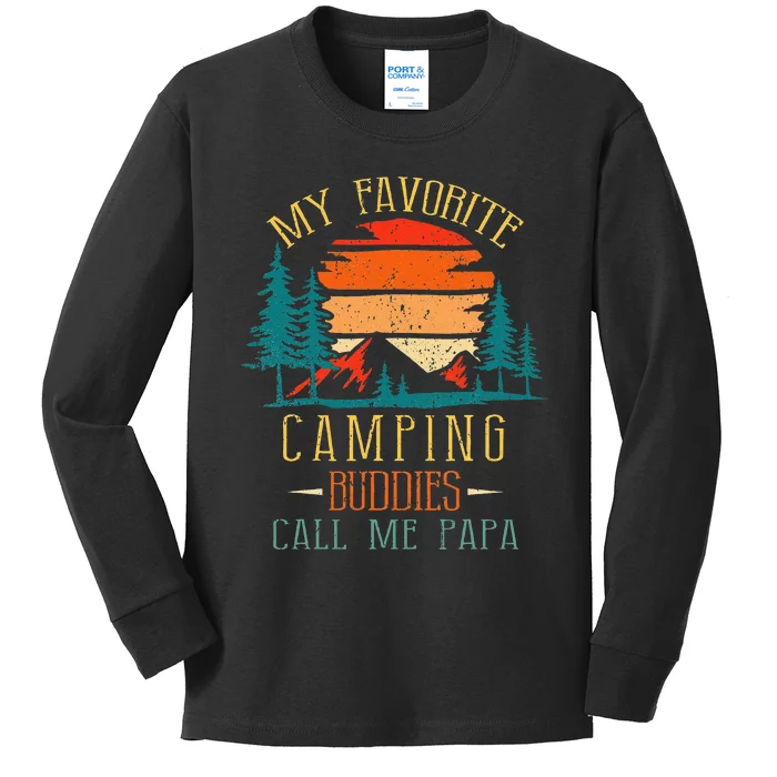 My Favorite Camping Buddies Call Me Papa Funny Family Father Kids Long Sleeve Shirt