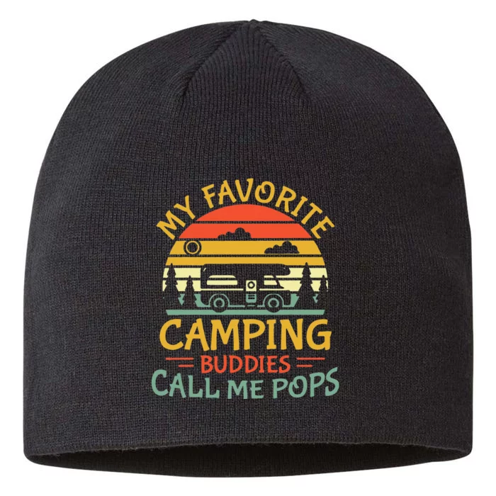 My Favorite Camping Buddies Call Me Pops Retro Family Trip 8 1/2in Sustainable Knit Beanie