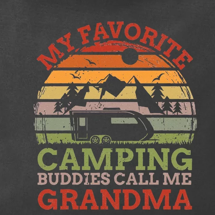 My Favorite Camping Buddies Call Me Grandma Fathers Day Zip Tote Bag