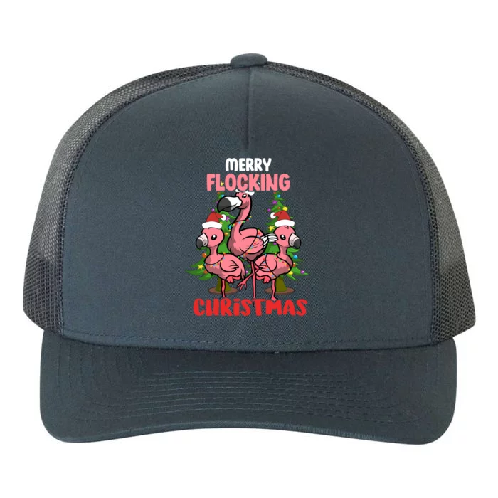 Merry Flocking Christmas Flamingos With A Santa Hat Gift Yupoong Adult 5-Panel Trucker Hat