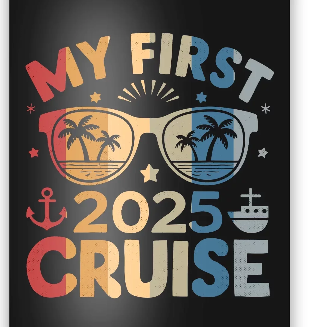 My First Cruise 2025 Vacation Matching Family Cruise Ship Poster