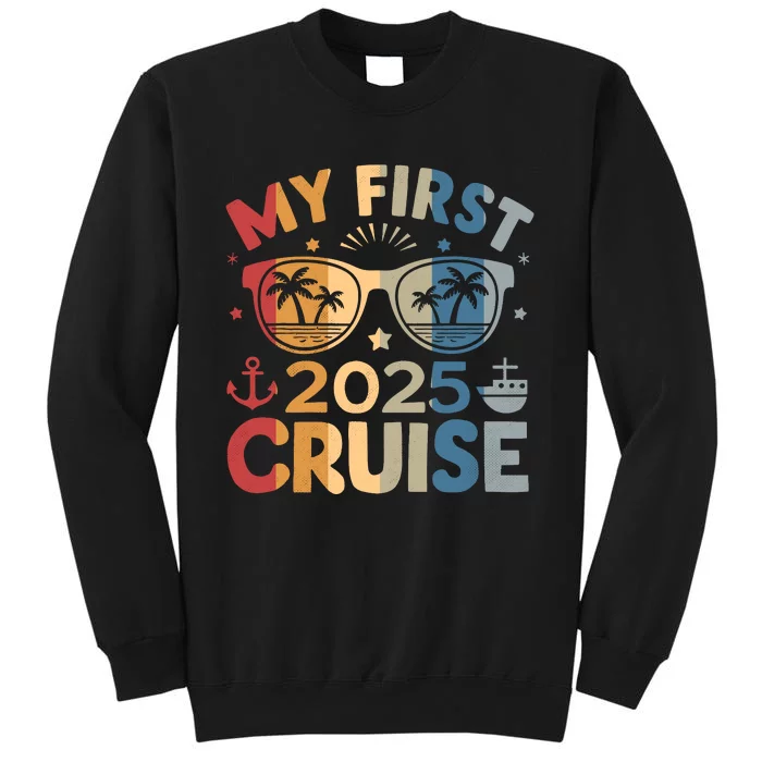 My First Cruise 2025 Vacation Matching Family Cruise Ship Tall Sweatshirt