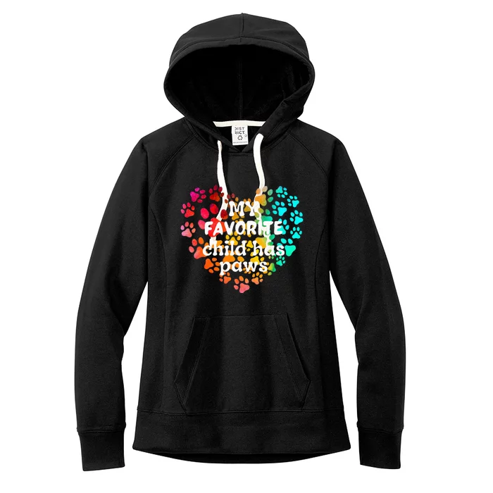 My favorite child has paws Women's Fleece Hoodie