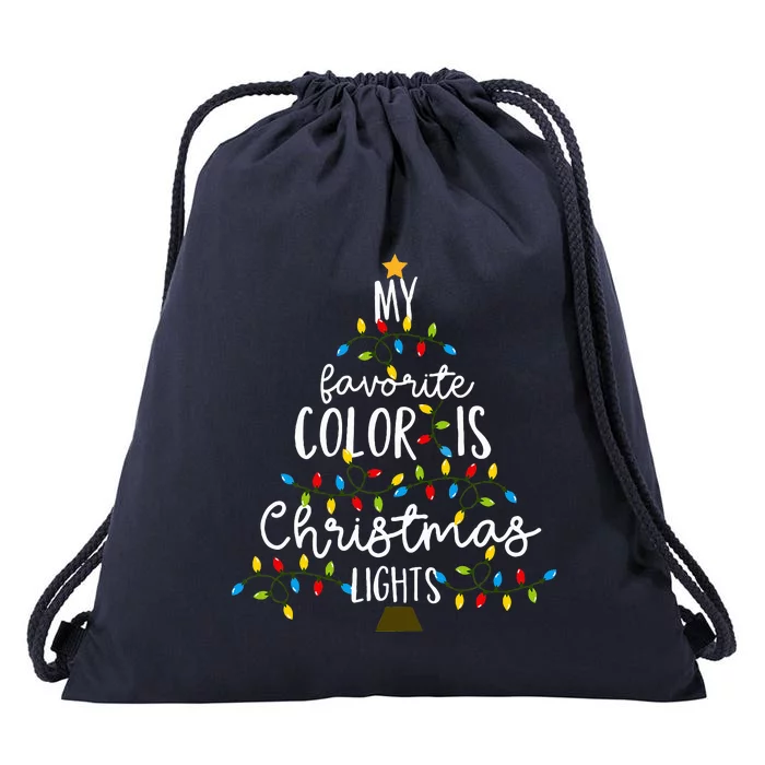 My Favorite Color Is Christmas Lights Drawstring Bag